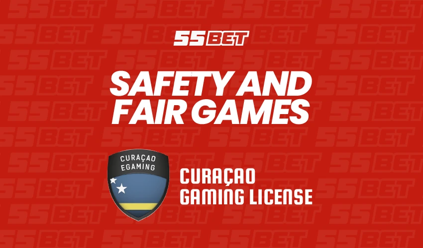 55bet säkerhet. Safety and fair games. Curacao egaming. Curacao Gaming license. 